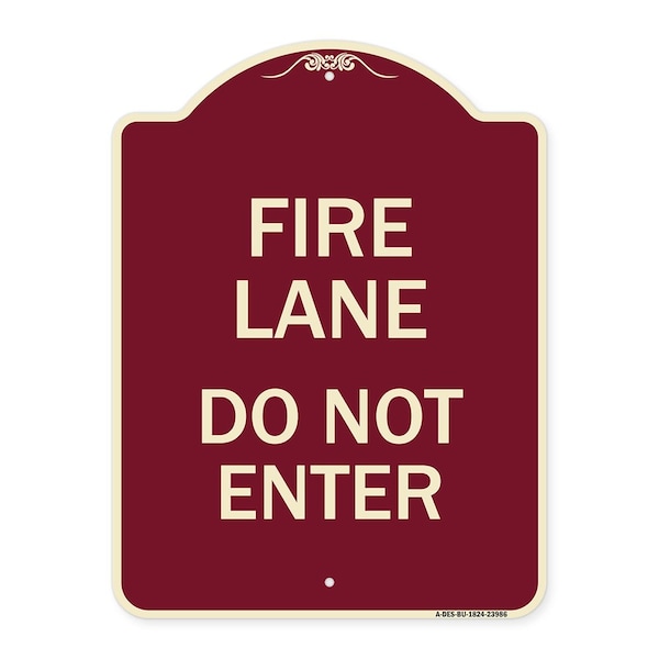 Signmission Fire Lane Do Not Enter Heavy-Gauge Aluminum Architectural Sign, 24" x 18", BU-1824-23986 A-DES-BU-1824-23986 - main